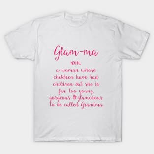 Glam-ma T-Shirt